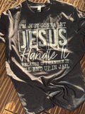 Jesus Can Handle it!
