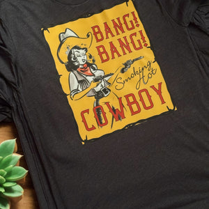Bang Bang Cowgirl Tee
