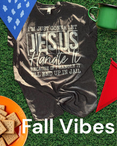 Jesus Can Handle it!