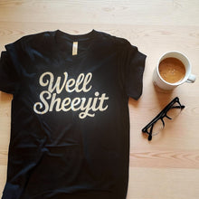 Well Sheeyit Tee